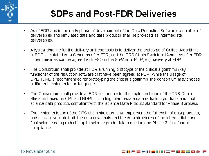 SDPs and Post-FDR Deliveries • As of FDR and in the early phase of