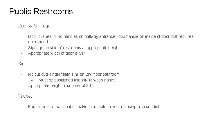 Public Restrooms Door & Signage - Door pushes in, no handles on hallway-entrance, loop