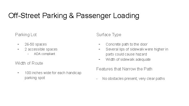 Off-Street Parking & Passenger Loading Parking Lot - Surface Type - 26 -50 spaces