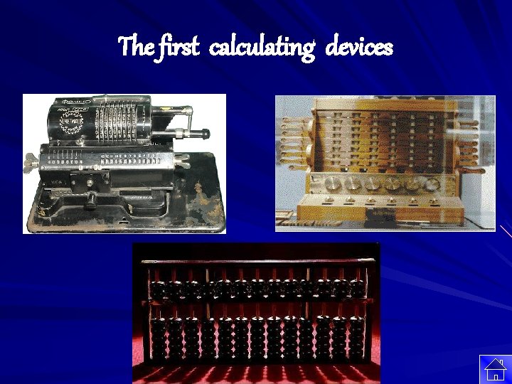 The first calculating devices 