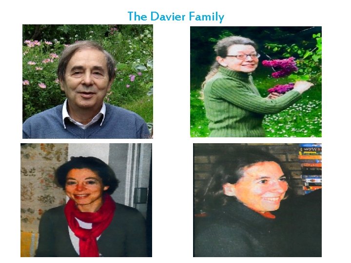 The Davier Family 