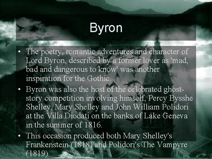 Byron • The poetry, romantic adventures and character of Lord Byron, described by a