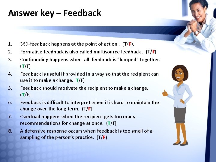 Answer key – Feedback 1. 2. 3. 4. 5. 6. 7. 8. 360 -feedback