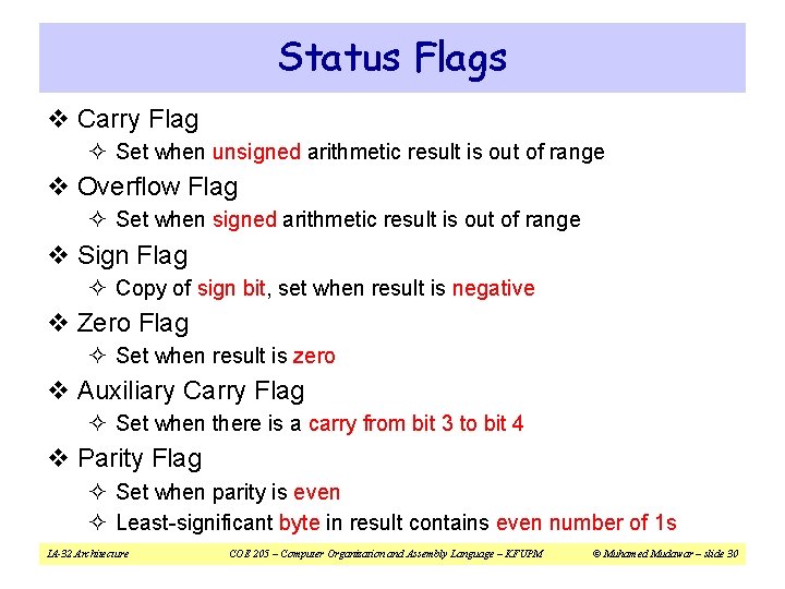 Status Flags v Carry Flag ² Set when unsigned arithmetic result is out of