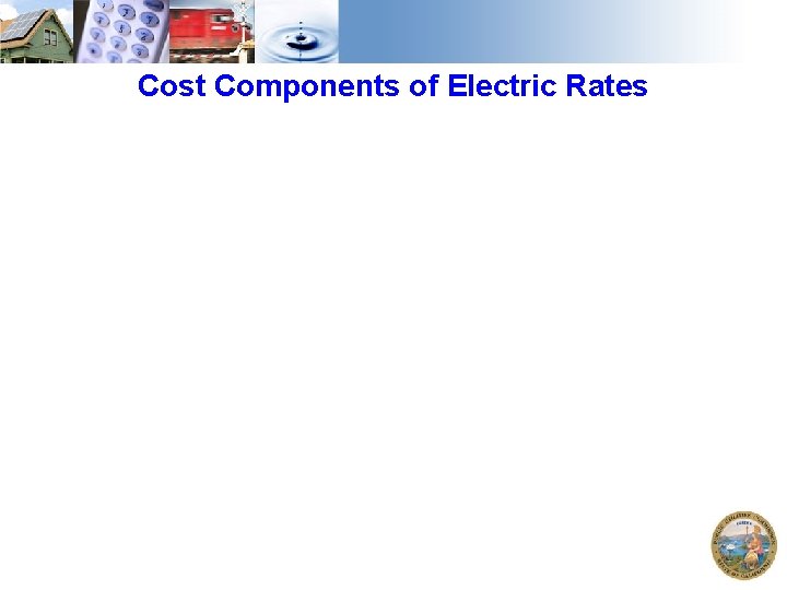 Cost Components of Electric Rates 