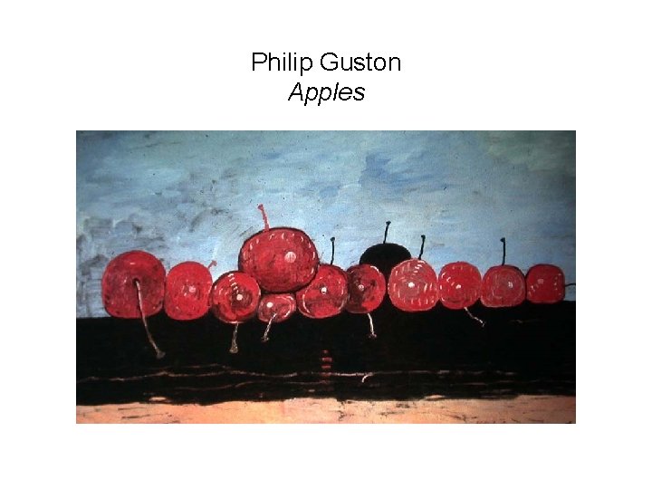 Philip Guston Apples Philip Guston Apples