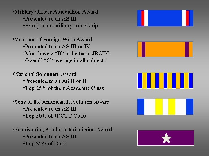 • Military Officer Association Award • Presented to an AS III • Exceptional • Military Officer Association Award • Presented to an AS III • Exceptional