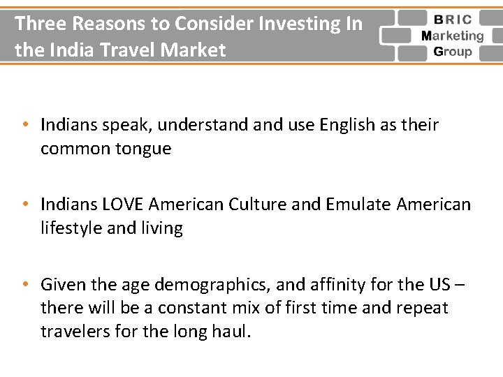 Three Reasons to Consider Investing In the India Travel Market • Indians speak, understand