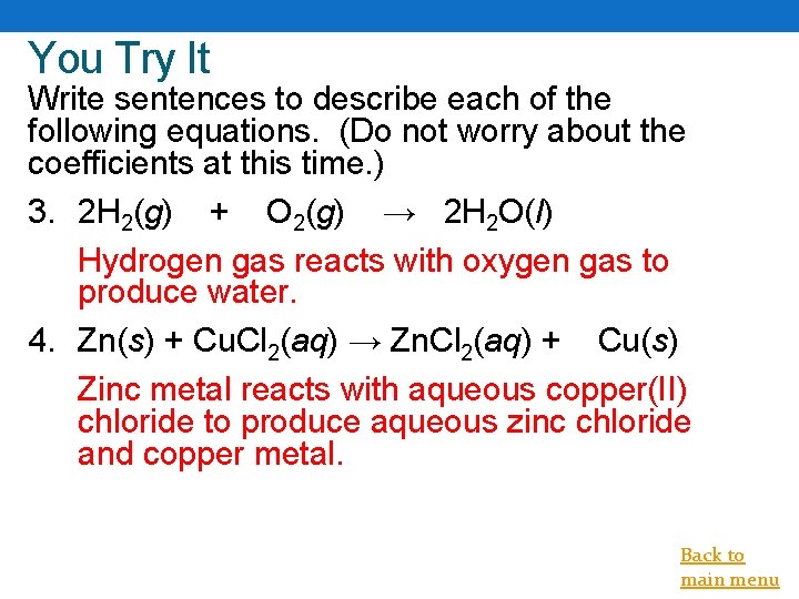 You Try It Write sentences to describe each of the following equations. (Do not