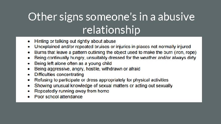 Other signs someone's in a abusive relationship 