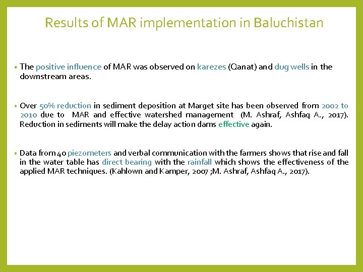 Results of MAR implementation in Baluchistan • The positive influence of MAR was observed