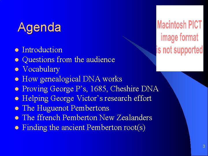 Agenda l l l l l Introduction Questions from the audience Vocabulary How genealogical