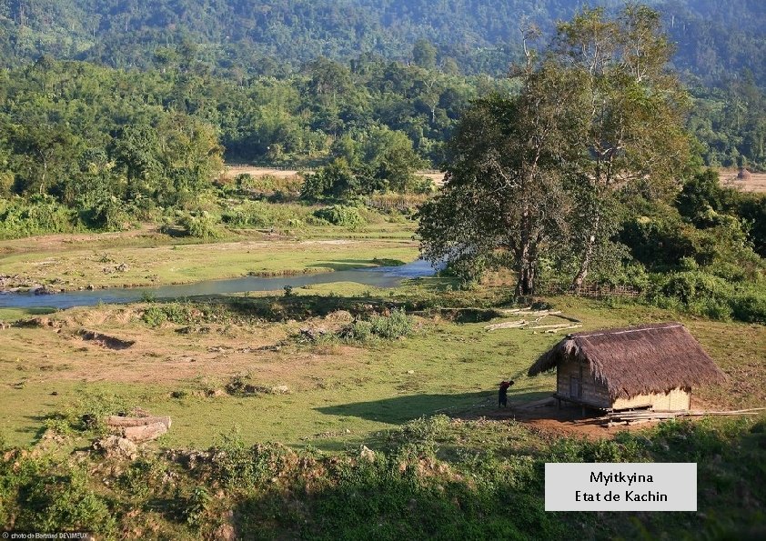 Myitkyina Etat de Kachin 