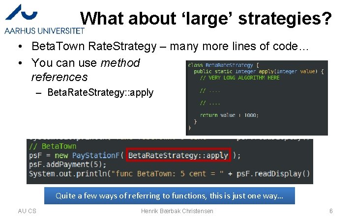 What about ‘large’ strategies? • Beta. Town Rate. Strategy – many more lines of