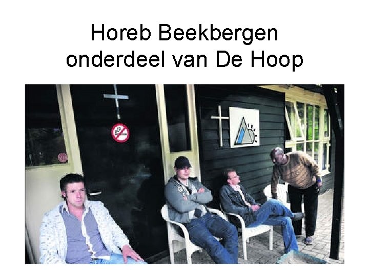 Horeb Beekbergen onderdeel van De Hoop 