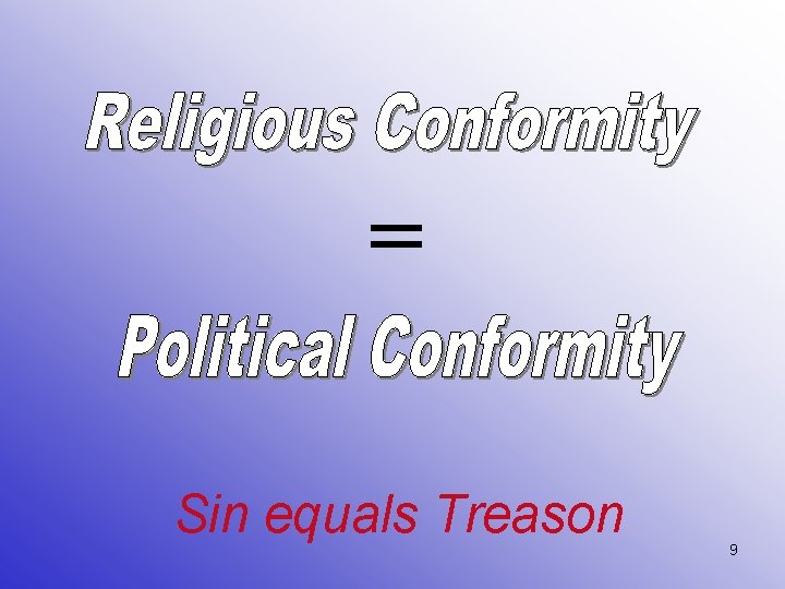 = Sin equals Treason 9 