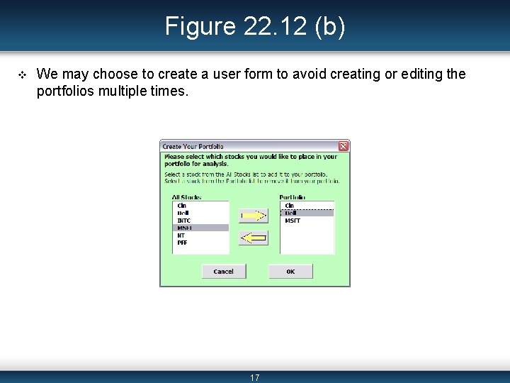 Figure 22. 12 (b) v We may choose to create a user form to