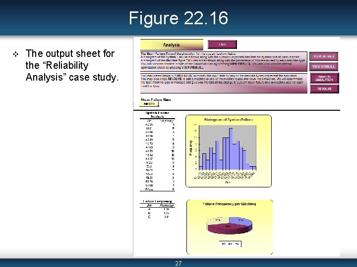 Figure 22. 16 v The output sheet for the “Reliability Analysis” case study. 27