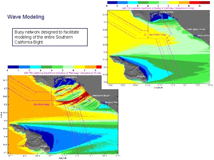 Wave Modeling Buoy network designed to facilitate modeling of the entire Southern California Bight