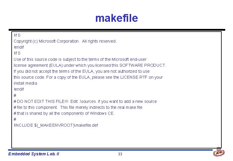 makefile !if 0 Copyright (c) Microsoft Corporation. All rights reserved. !endif !if 0 Use