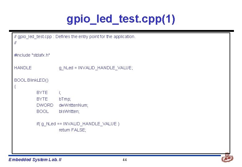 gpio_led_test. cpp(1) // gpio_led_test. cpp : Defines the entry point for the application. //