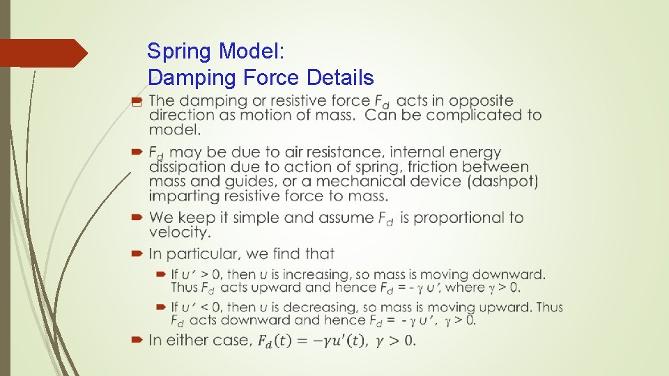 Spring Model: Damping Force Details � 