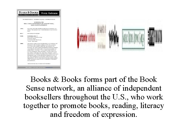 Books & Books forms part of the Book Sense network, an alliance of independent