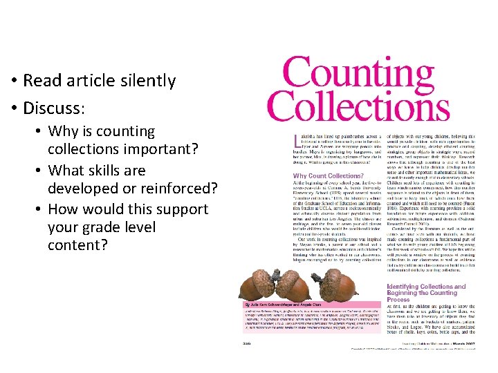  • Read article silently • Discuss: • Why is counting collections important? •