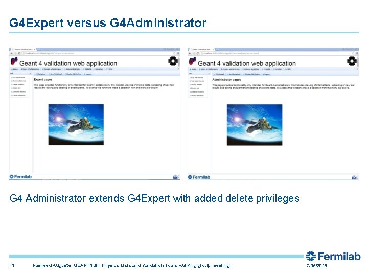 G 4 Expert versus G 4 Administrator G 4 Administrator extends G 4 Expert