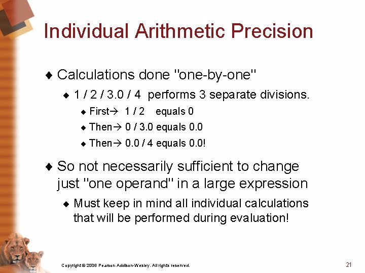 Individual Arithmetic Precision ¨ Calculations done "one-by-one" ¨ 1 / 2 / 3. 0