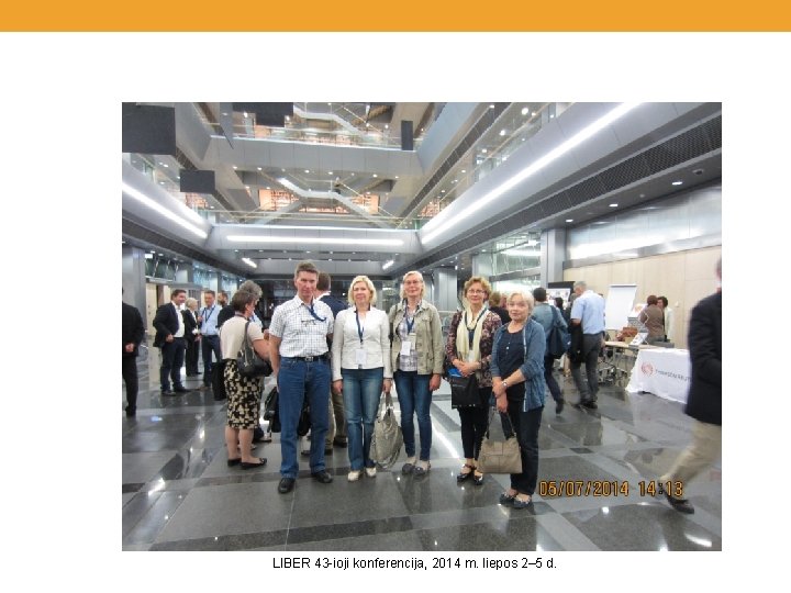 LIBER 43 -ioji konferencija, 2014 m. liepos 2– 5 d. 