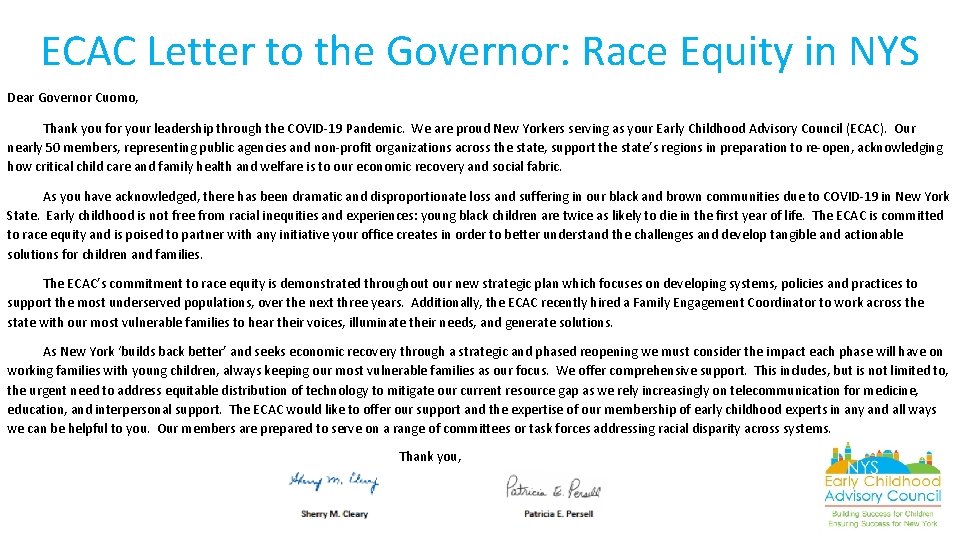 ECAC Letter to the Governor: Race Equity in NYS Dear Governor Cuomo, Thank you