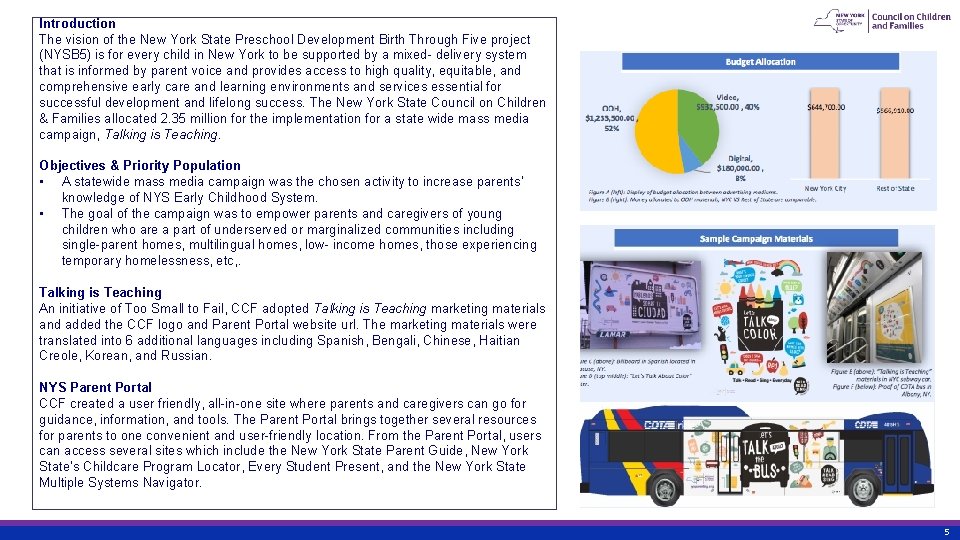 Introduction The vision of the New York State Preschool Development Birth Through Five project