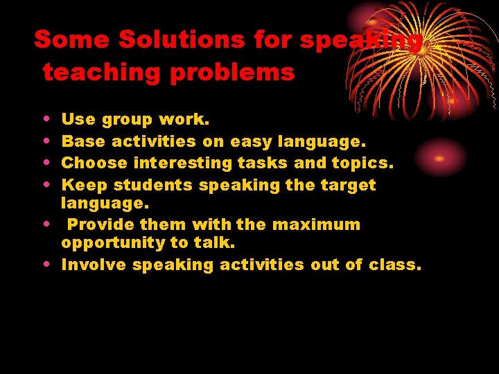 Teaching Speaking What is speaking Sub skills of