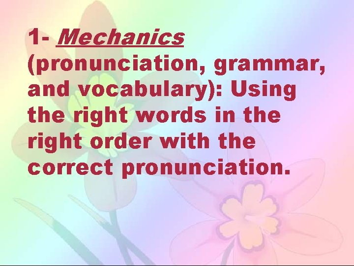 Teaching Speaking What is speaking Sub skills of