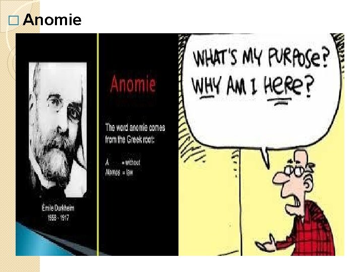 � Anomie 