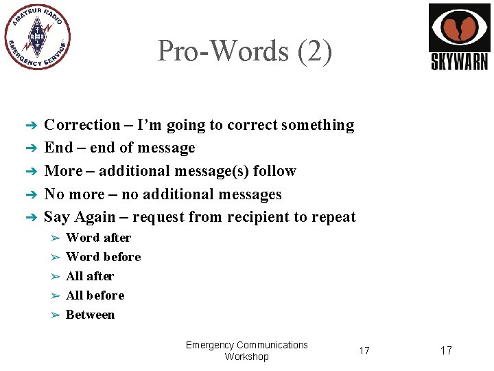 Pro-Words (2) ➔ ➔ ➔ Correction – I’m going to correct something End –