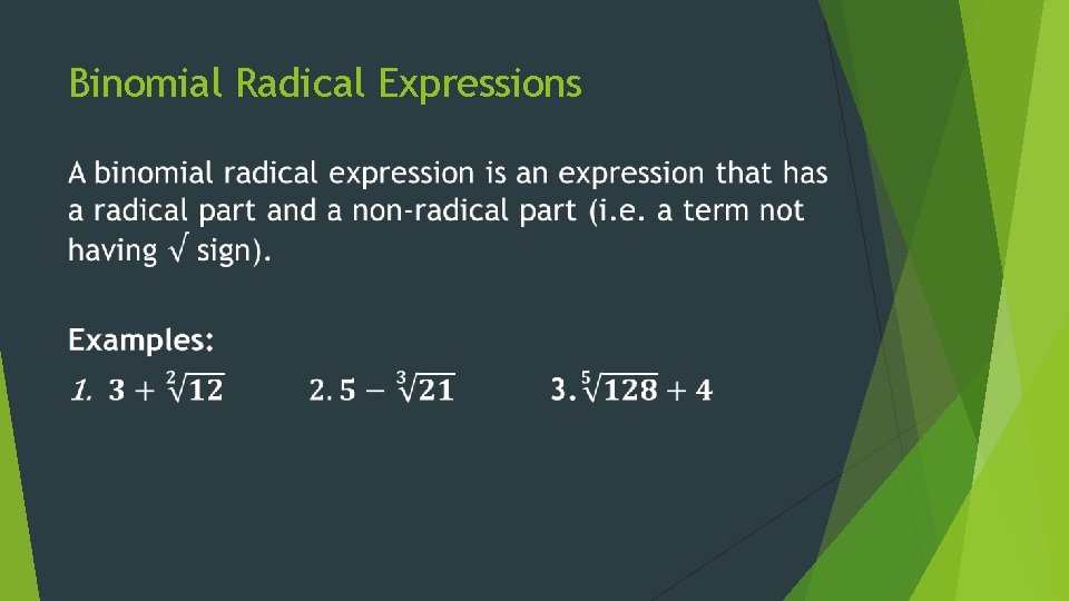 Binomial Radical Expressions 
