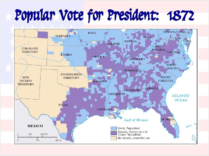 Popular Vote for President: 1872 