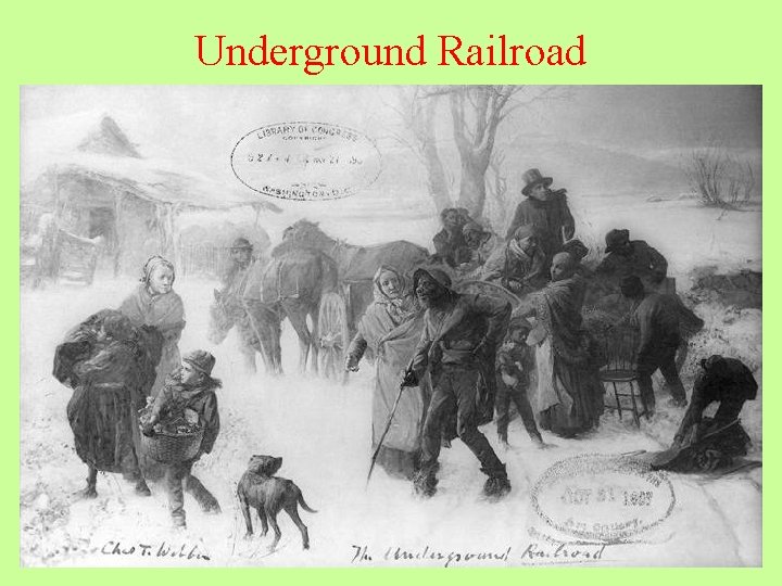 Underground Railroad 