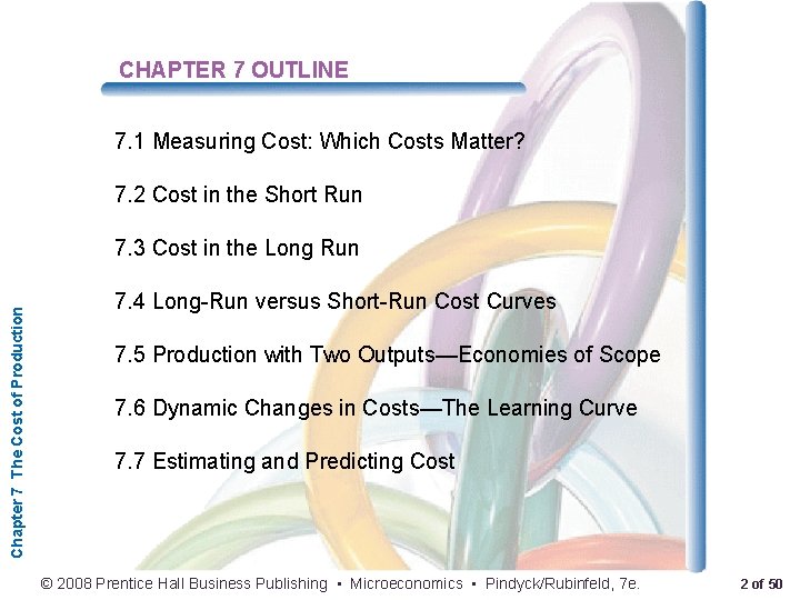 CHAPTER 7 OUTLINE 7. 1 Measuring Cost: Which Costs Matter? 7. 2 Cost in