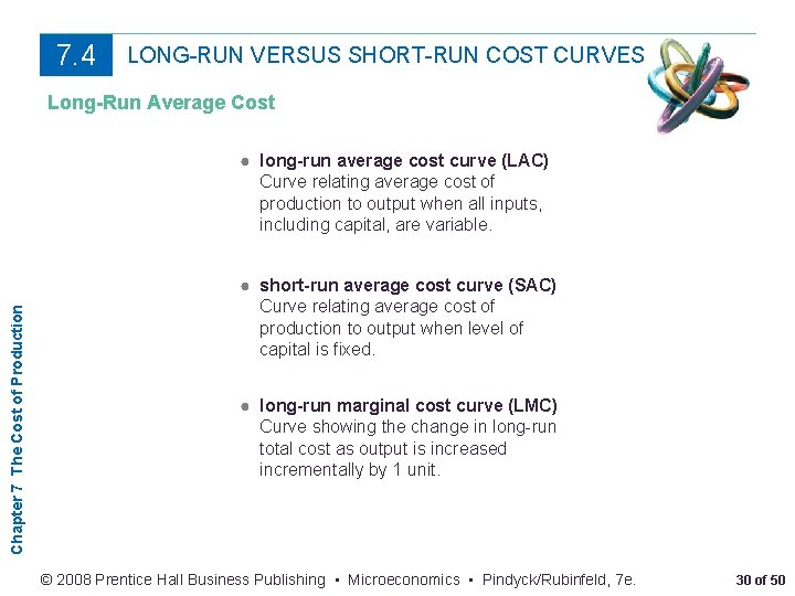 7. 4 LONG-RUN VERSUS SHORT-RUN COST CURVES Long-Run Average Cost Chapter 7 The Cost