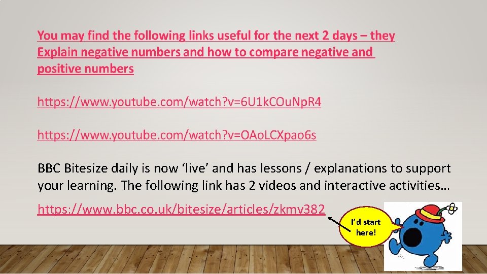 BBC Bitesize daily is now ‘live’ and has lessons / explanations to support your