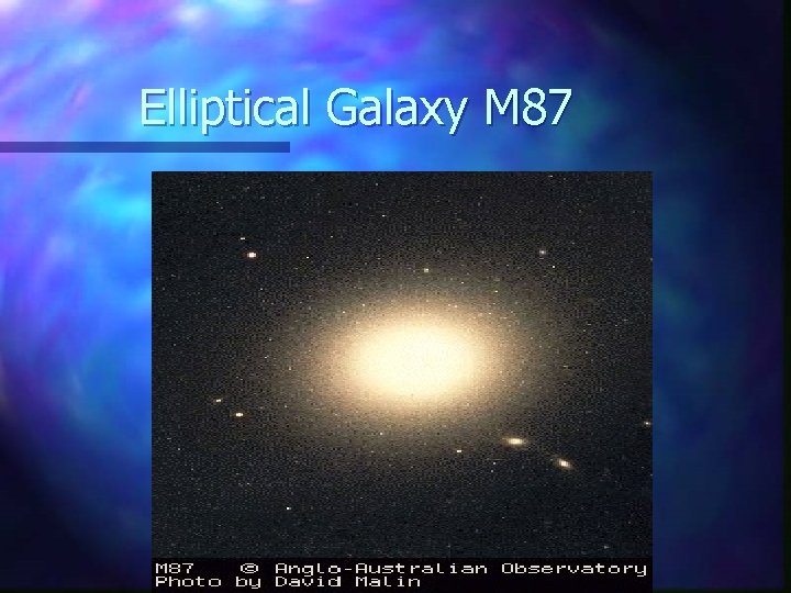 Elliptical Galaxy M 87 
