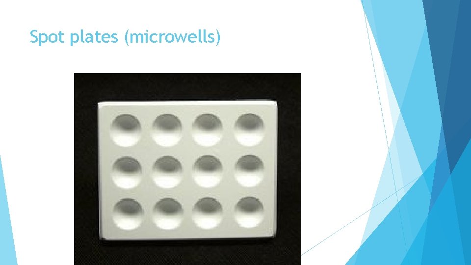 Spot plates (microwells) 