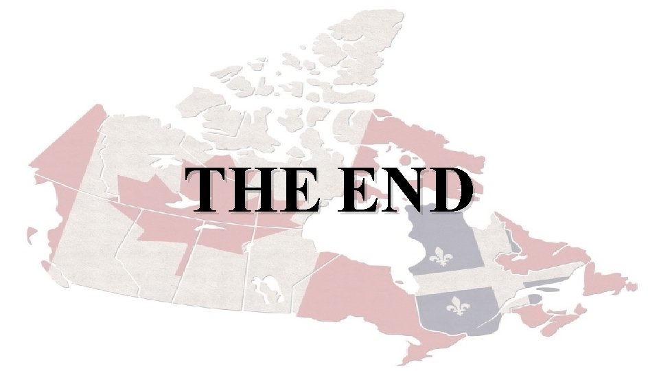 Overview Introduction to Canada and Quebec Factors of