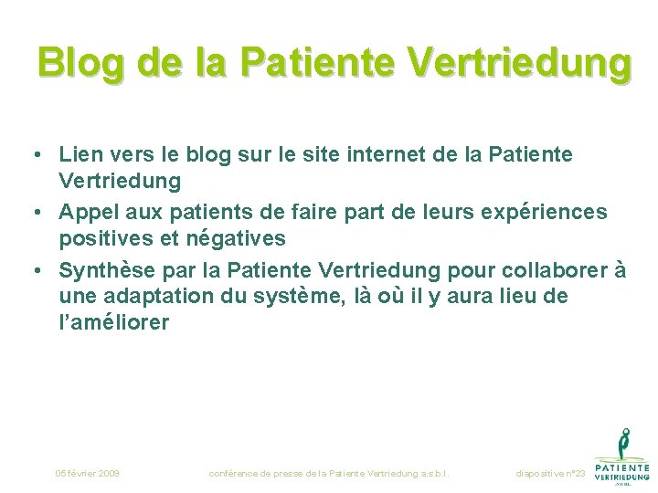 Blog de la Patiente Vertriedung • Lien vers le blog sur le site internet