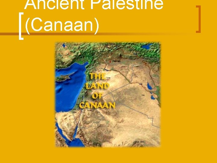 Ancient Palestine (Canaan) 