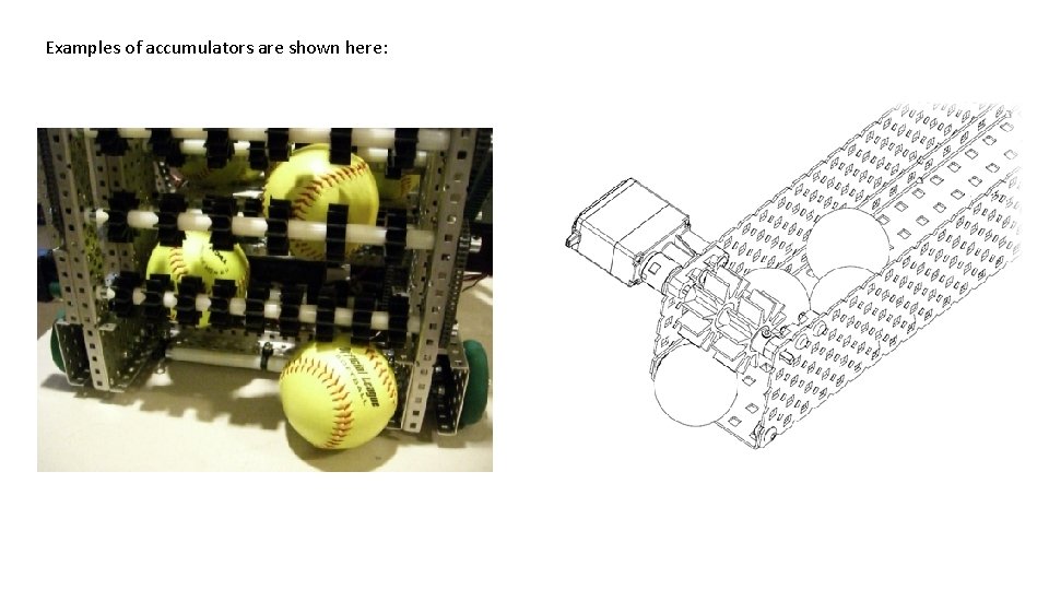 Examples of accumulators are shown here: 