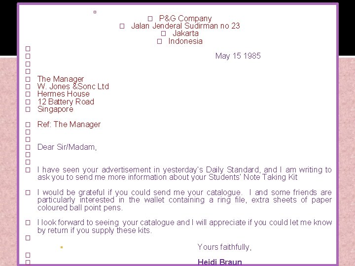 � P&G Company � Jalan Jenderal Sudirman no 23 � Jakarta � Indonesia �